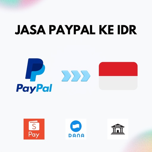 Jasa Tarik Tunai Saldo PayPal ke Rupiah